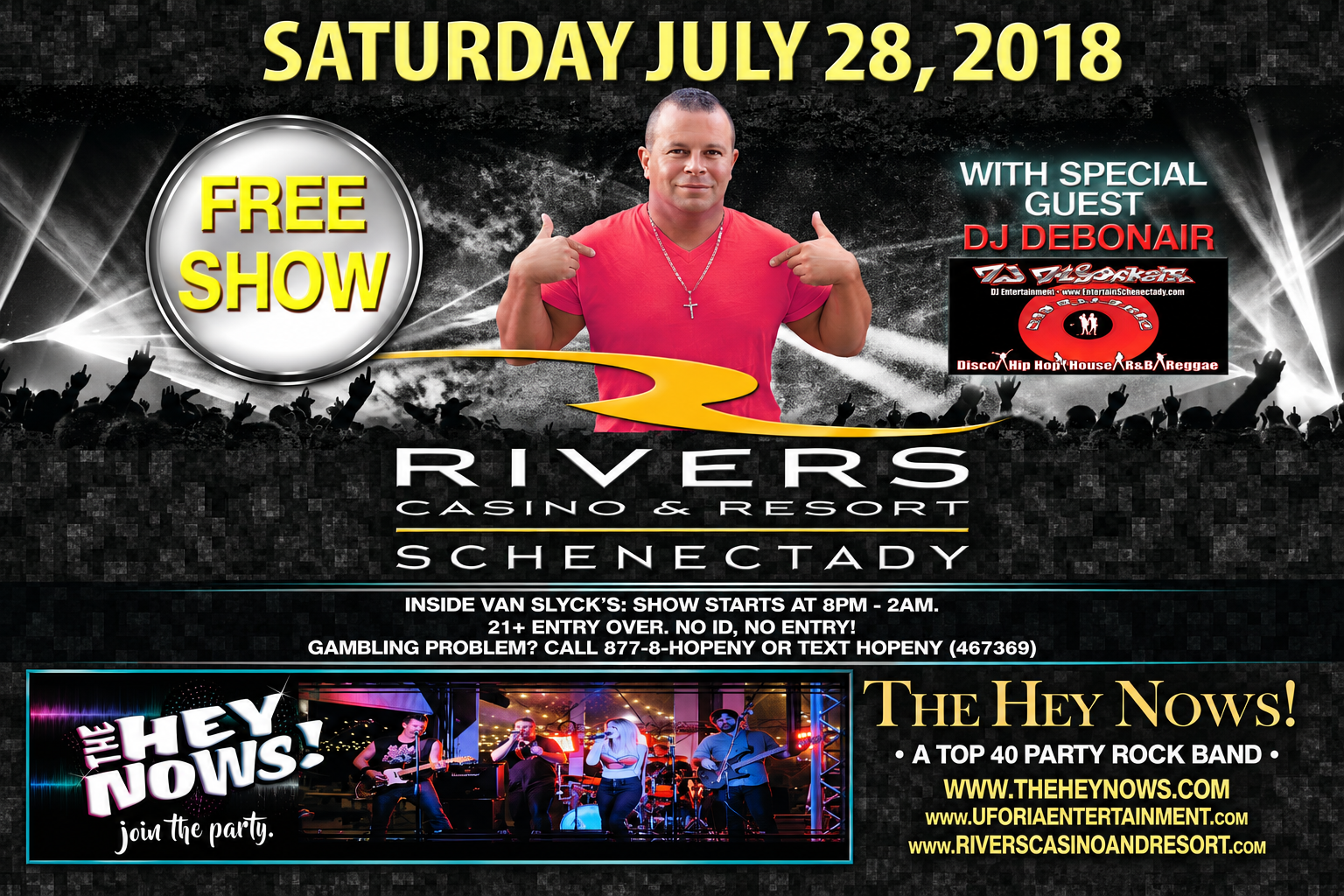 DJ Debonair & The Hey Nows! — July 28, 2018 | Uforia Entertainment & DJ Debonair
